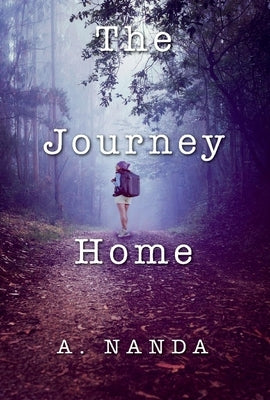 The Journey Home by Nanda, A.