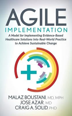 Agile Implementation by Boustani, Malaz
