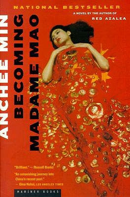 Becoming Madame Mao by Min, Anchee
