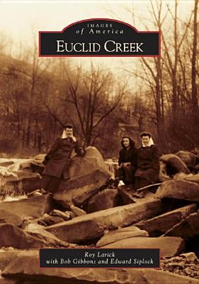 Euclid Creek by Larick, Roy