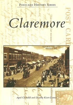 Claremore by Churchill, April
