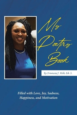 My Poetry Book by Hill Ed S., Frances J.