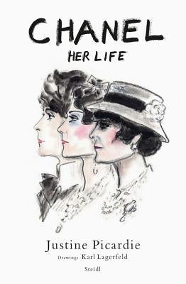 Chanel: Her Life by Picardie, Justine