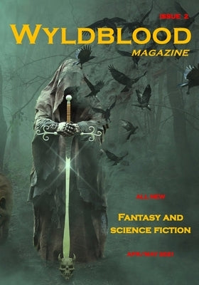 Wyldblood Magazine # 2 by Bilsborough, Mark