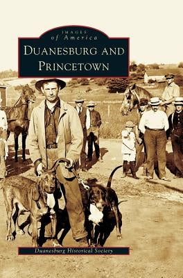 Duanesburg and Princetown by Duanesburg Historical Society