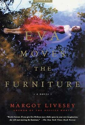 Eva Moves the Furniture by Margot, Livesey