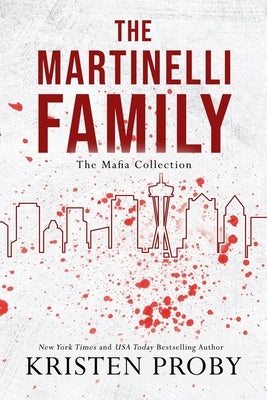 The Martinelli Family by Proby, Kristen