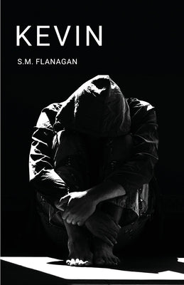 Kevin by Flanagan, S. M.