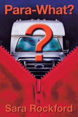 Para-What? by Rockford, Sara