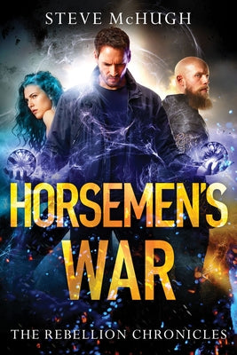 Horsemen's War by McHugh, Steve