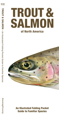 Trout & Salmon of North America: A Waterproof Folding Pocket Guide to Familiar Species by Waterford Press