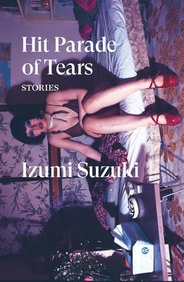 Hit Parade of Tears by Suzuki, Izumi