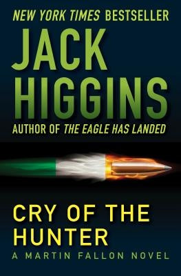 Cry of the Hunter by Higgins, Jack