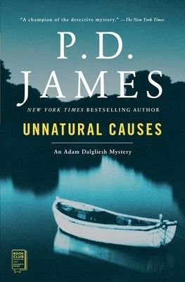 Unnatural Causes, Volume 3 by James, P. D.