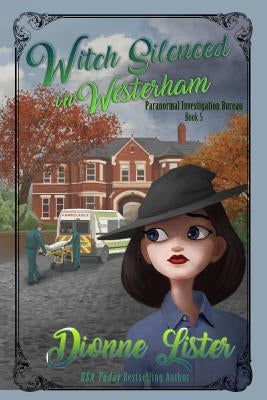 Witch Silenced in Westerham by Lister, Dionne