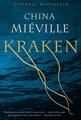 Kraken by Miéville, China