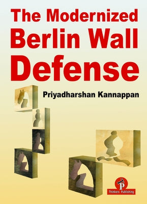 The Modernized Berlin Wall Defense by Kannappan