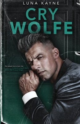 Cry Wolfe by Kayne, Luna