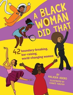 A Black Woman Did That, Volume 1 by Adero, Malaika