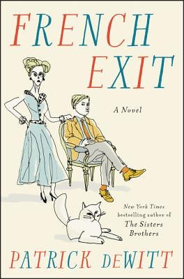 French Exit by DeWitt, Patrick