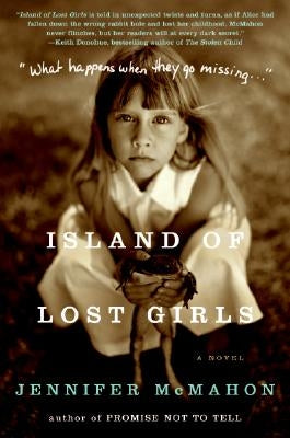 Island of Lost Girls by McMahon, Jennifer