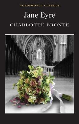 Jane Eyre by Brontë, Charlotte