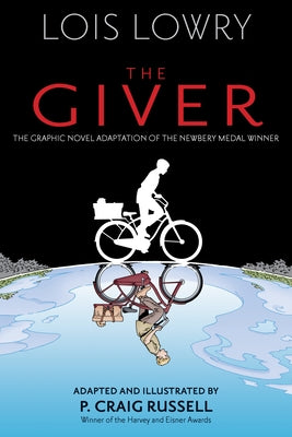 The Giver (Graphic Novel), Volume 1 by Lowry, Lois