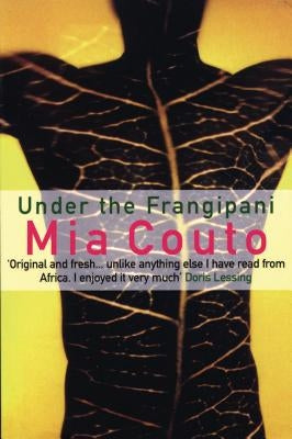 Under the Frangipani by Couto, Mia