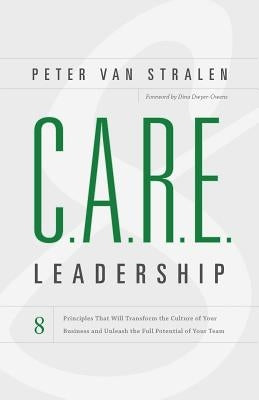 Care Leadership by Van Stralen, Peter