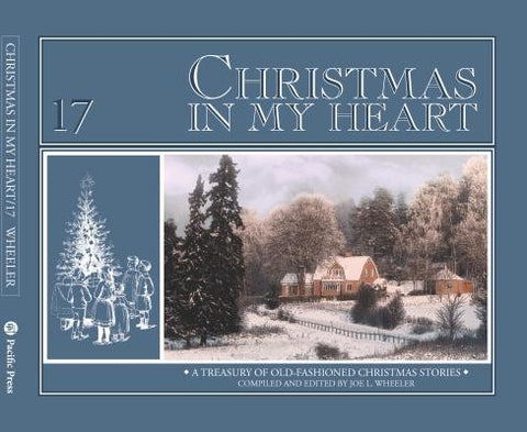 Christmas in My Heart by Wheeler, Joe L., PH.D.