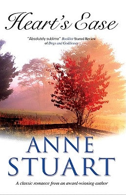Heart's Ease by Stuart, Anne