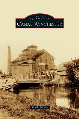 Canal Winchester by Weaver, Ronald