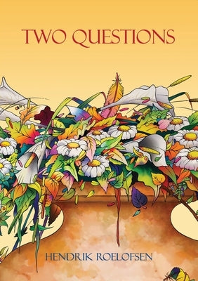 Two Questions by Roelofsen, Hendrik
