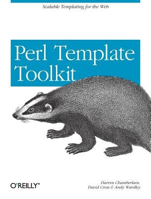 Perl Template Toolkit by Chamberlain, Darren