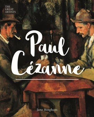 Paul Cézanne by Bingham, Jane
