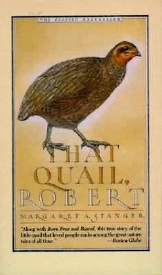 That Quail, Robert by Stanger, Margaret