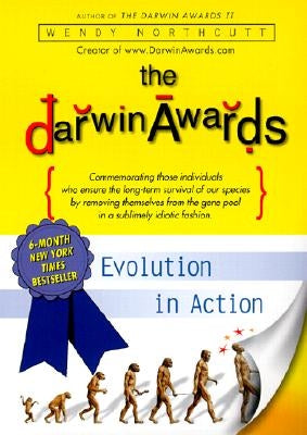The Darwin Awards by Northcutt, Wendy