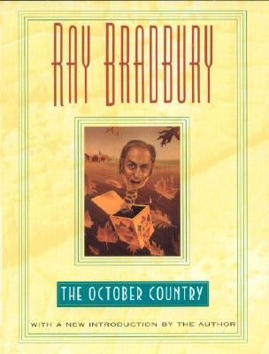October Country by Bradbury, Ray