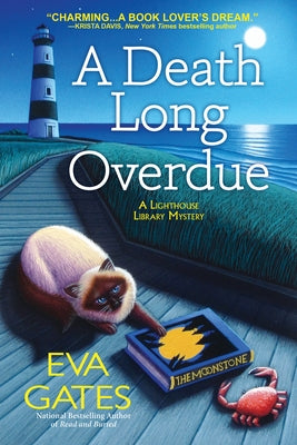 A Death Long Overdue: A Lighthouse Library Mystery by Gates, Eva
