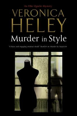 Murder in Style: An Ellie Quicke British Murder Mystery by Heley, Veronica