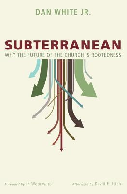 Subterranean by White, Dan Jr.