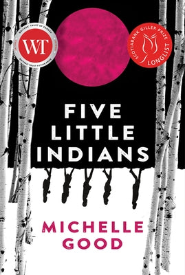 Five Little Indians by Good, Michelle
