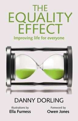 The Equality Effect by Dorling, Danny