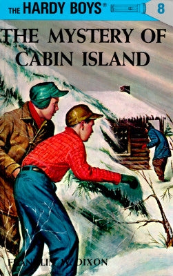 Hardy Boys 08: The Mystery of Cabin Island by Dixon, Franklin W.