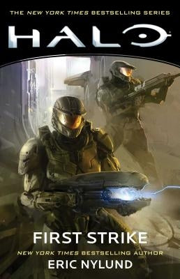 Halo: First Strike, Volume 3 by Nylund, Eric