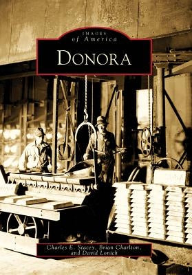 Donora by Stacey, Charles E.