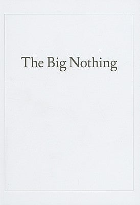 The Big Nothing by Baer, Jo
