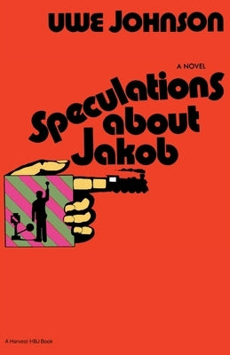 Speculations about Jakob by Johnson, Uwe