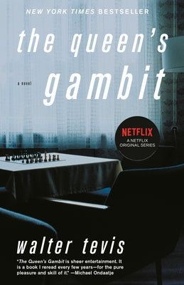 The Queen's Gambit by Tevis, Walter