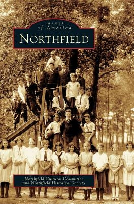 Northfield by Northfield Cultural Committee